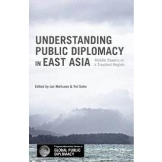 Understanding Public Diplomacy in East Asia