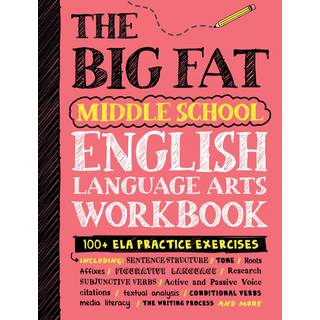 The Big Fat Middle School English Language Arts Workbook