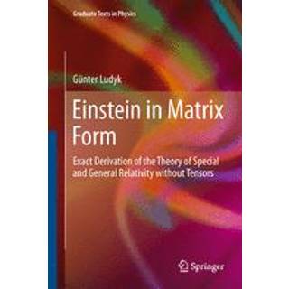 Einstein in Matrix Form