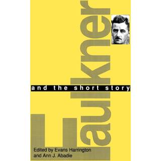 Faulkner and the Short Story