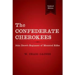 The Confederate Cherokees