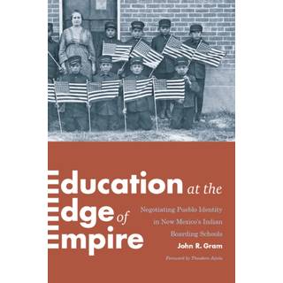 Education at the Edge of Empire