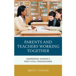 Parents and Teachers Working Together