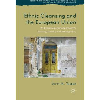 Ethnic Cleansing and the European Union