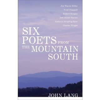 Six Poets from the Mountain South