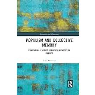 Populism and Collective Memory