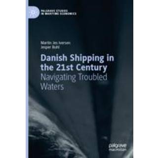 Danish Shipping in the 21st Century