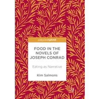 Food in the Novels of Joseph Conrad