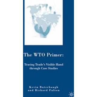 The WTO Primer