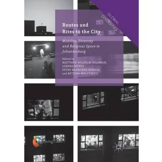Routes and Rites to the City
