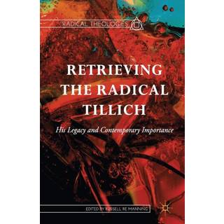 Retrieving the Radical Tillich