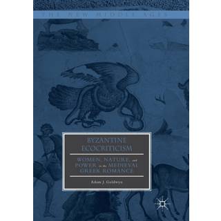 Byzantine Ecocriticism