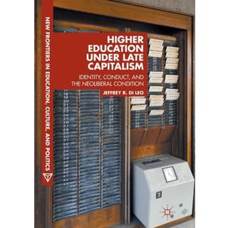 Higher Education under Late Capitalism