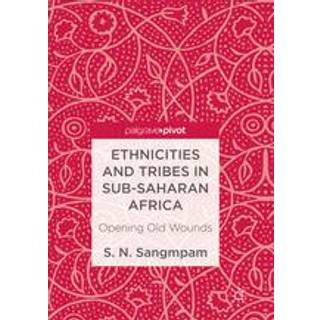 Ethnicities and Tribes in Sub-Saharan Africa