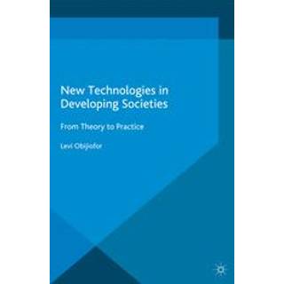 New Technologies in Developing Societies