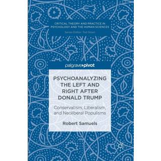 Psychoanalyzing the Left and Right after Donald Trump
