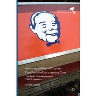 Assessing Intellectual Property Compliance in Contemporary China
