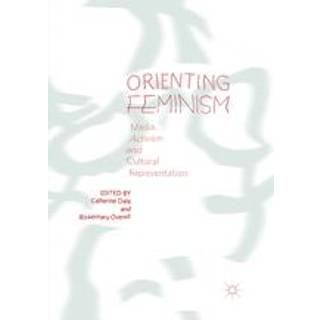 Orienting Feminism