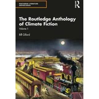 The Routledge Anthology of Climate Fiction