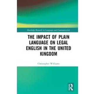The Impact of Plain Language on Legal English in the United Kingdom