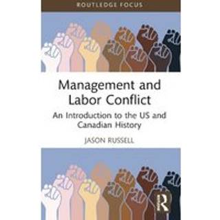 Management and Labor Conflict
