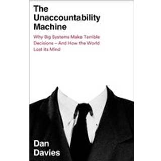 The Unaccountability Machine