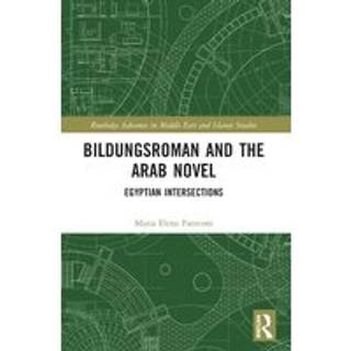 Bildungsroman and the Arab Novel