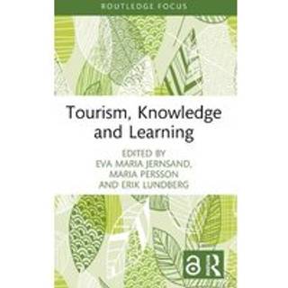 Tourism, Knowledge and Learning