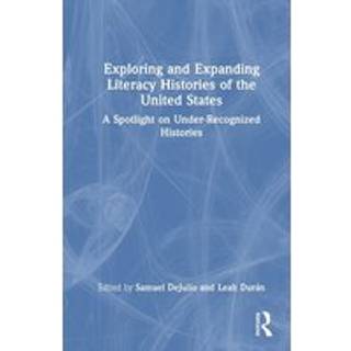 Exploring and Expanding Literacy Histories of the United States