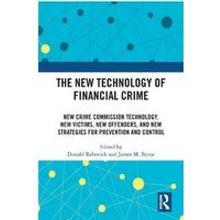 The New Technology of Financial Crime