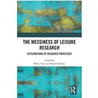The Messiness of Leisure Research