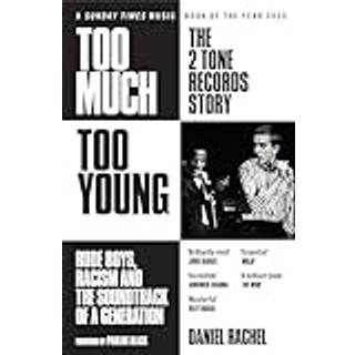 Too Much Too Young: The 2 Tone Records Story
