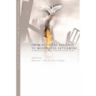 From Political Violence to Negotiated Settlement