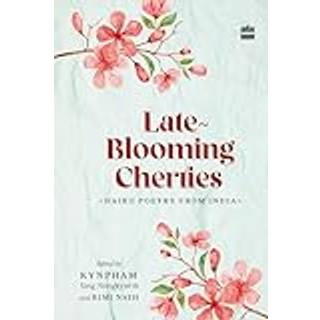 Late-Blooming Cherries