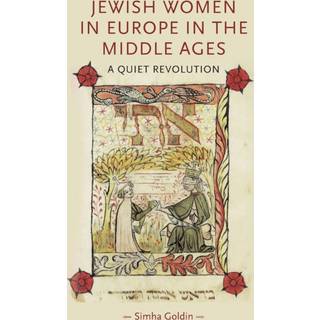 Jewish Women in Europe in the Middle Ages