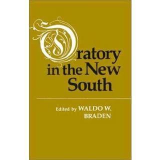 Oratory in the New South