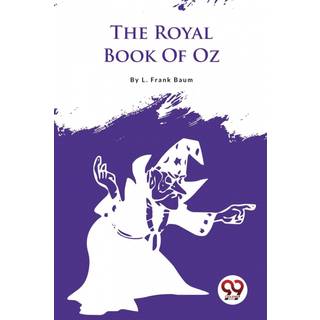 The Royal Book of Oz