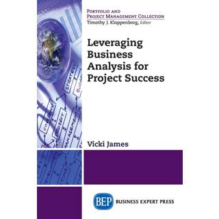 Leveraging Business Analysis for Project Success