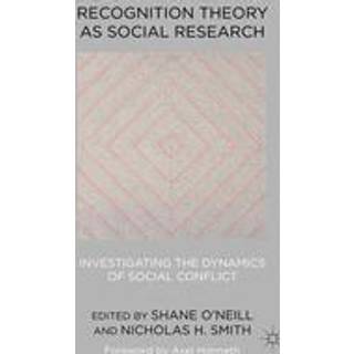 Recognition Theory as Social Research