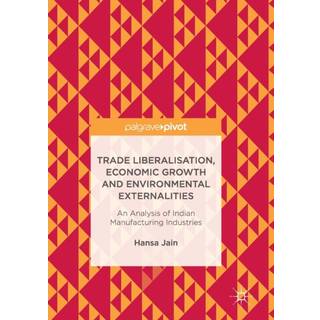 Trade Liberalisation, Economic Growth and Environmental Externalities