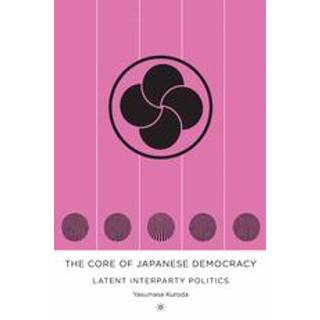 The Core of Japanese Democracy