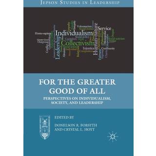 For the Greater Good of All