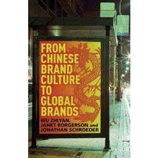 From Chinese Brand Culture to Global Brands