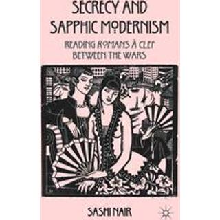 Secrecy and Sapphic Modernism