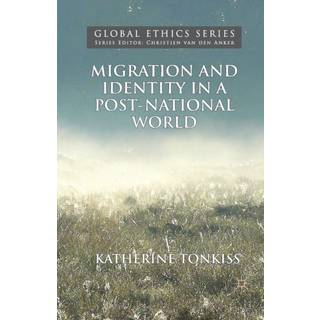 Migration and Identity in a Post-National World