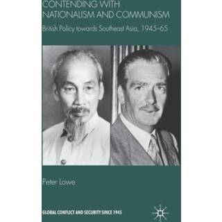 Contending With Nationalism and Communism