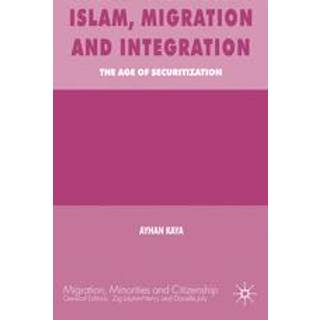 Islam, Migration and Integration