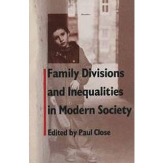 Family Divisions and Inequalities in Modern Society