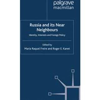 Russia and its Near Neighbours