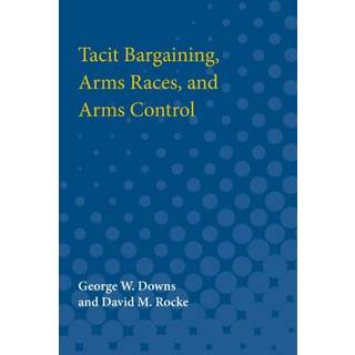 Tacit Bargaining, Arms Races, and Arms Control